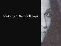Books by E. Denise Billups 22